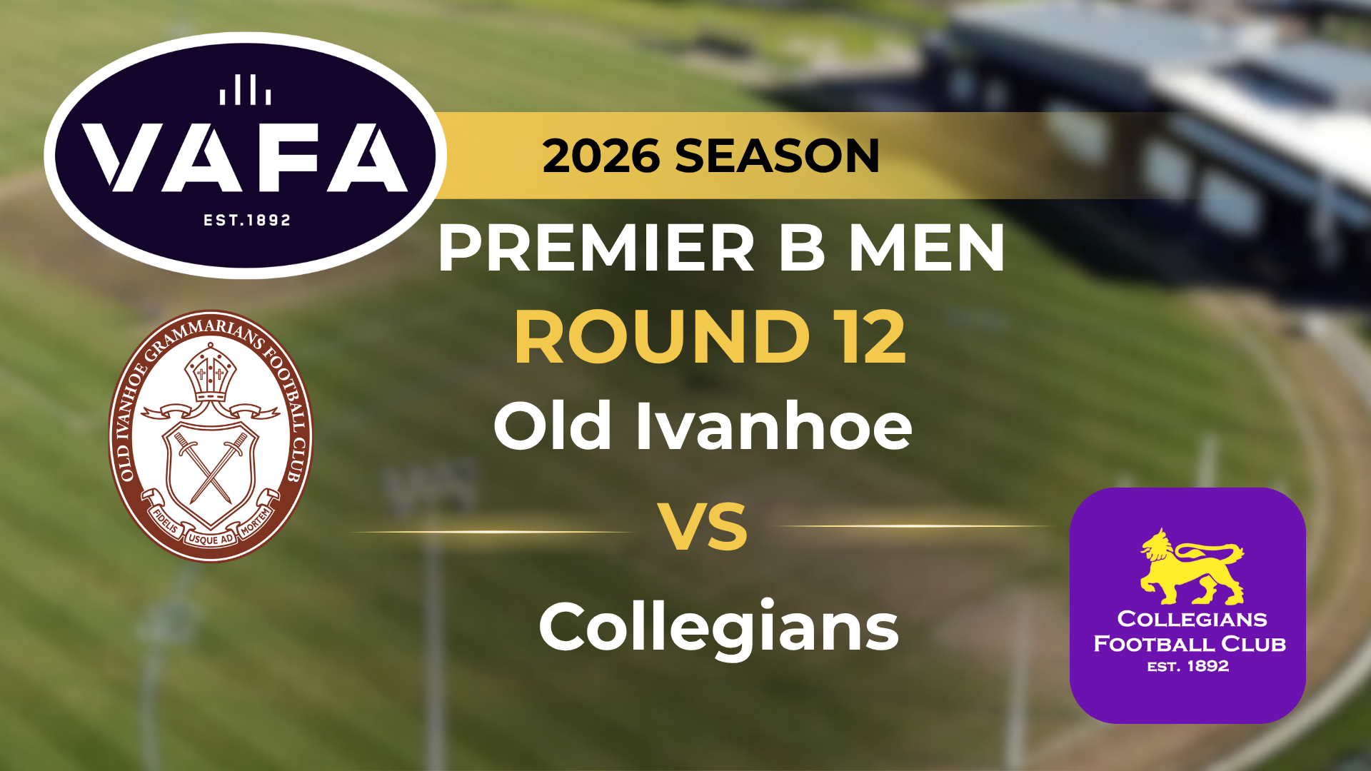 VAFA 2026 R12 PREM B Men's Old Ivanhoe V Collegians