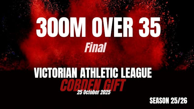 Cobden 300M Over 35 Final