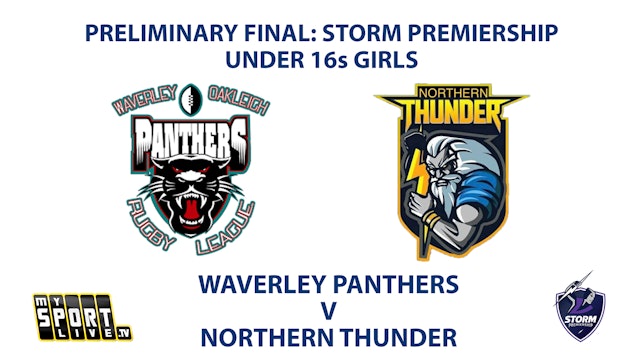2023 PRELIM FINAL - U16s Girls: Waverley Panthers vs Northern Thunder