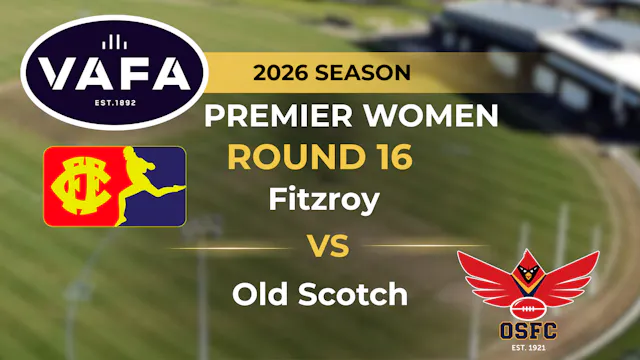 VAFA 2026 R16 PREM Women's Fitzroy V ...
