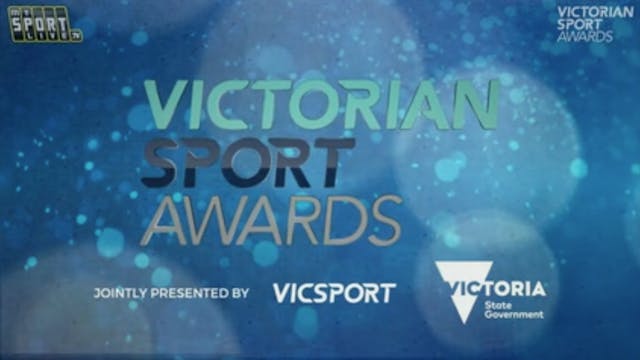2016 Victorian Sport Awards (Part 1)