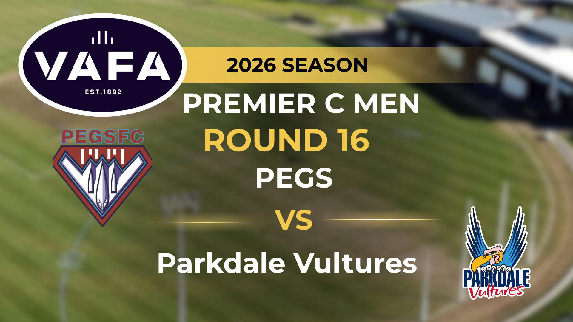 VAFA 2026 R16 PREM C Men's PEGS V Parkdale Vultures