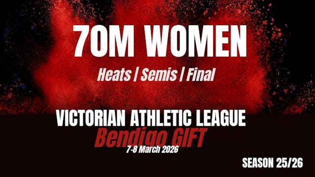 Bendigo Gift D1 - 70M Womens - Heats