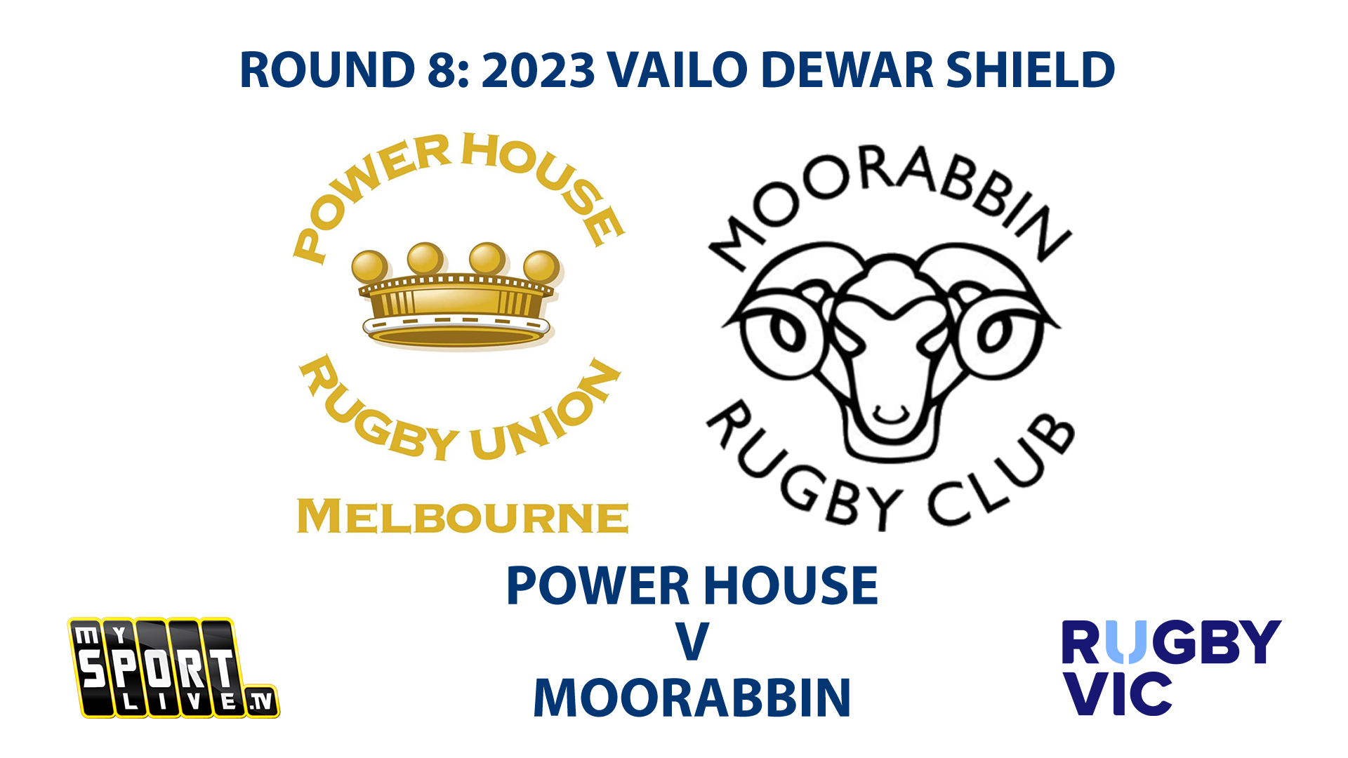 R8: 2023 VAILO DEWAR SHIELD - Power House v Moorabbin