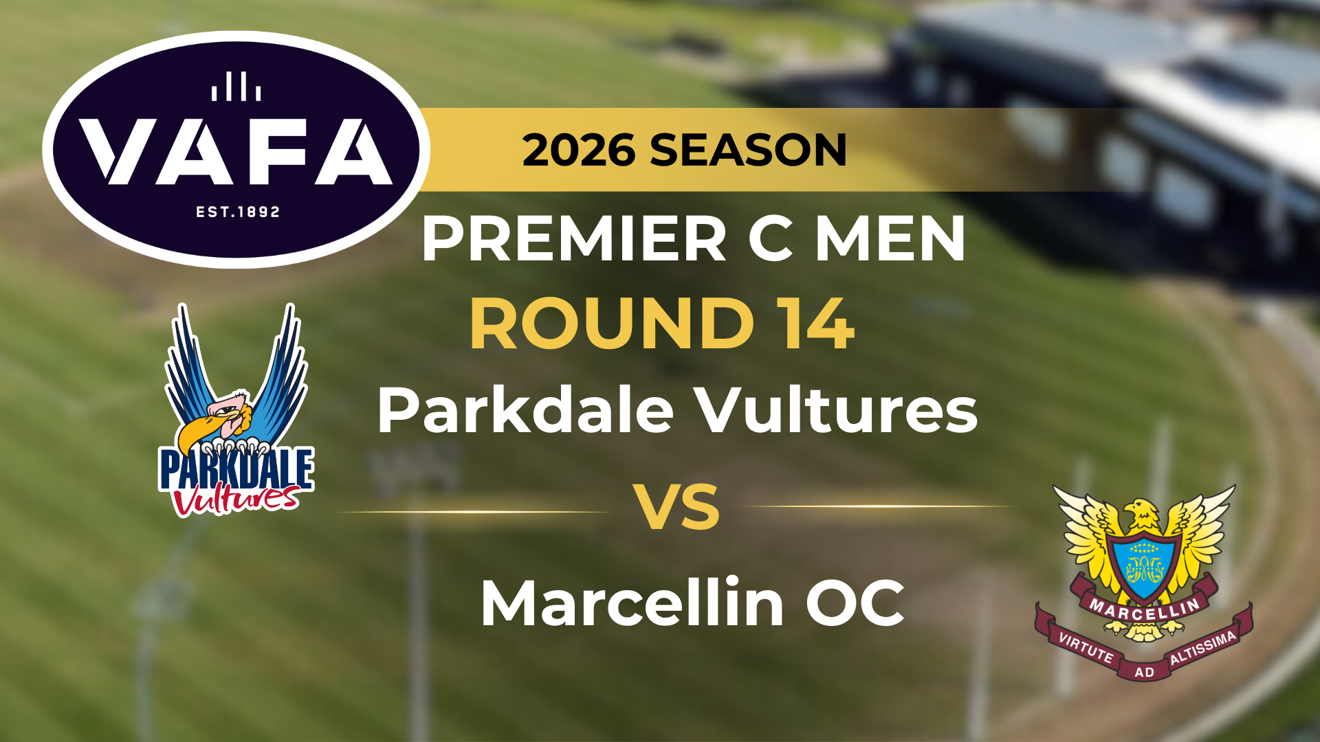 VAFA 2026 R14 PREM C Men's Parkdale Vultures V Marcellin OC