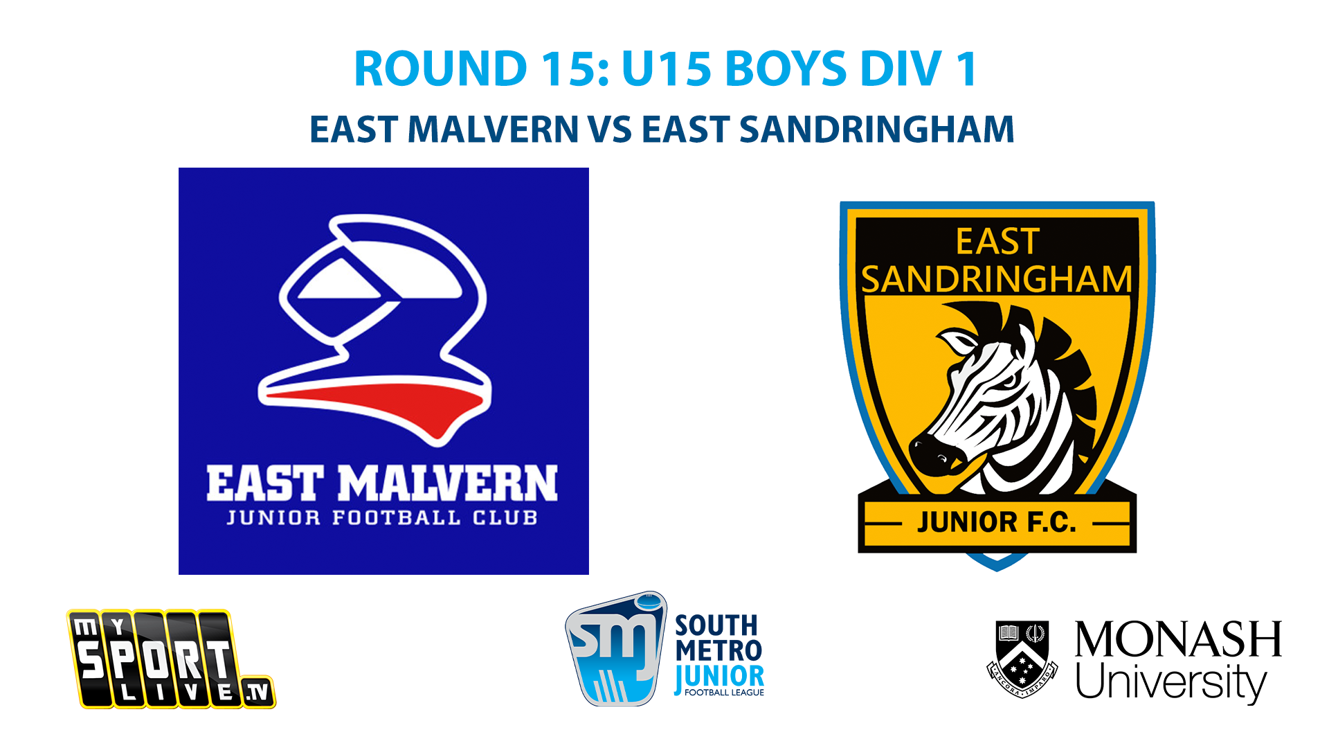 SMJFL R15: U15 Boys Div 1 East Malvern vs East Sandringham Rovers