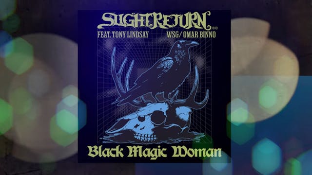 Black Magic Woman