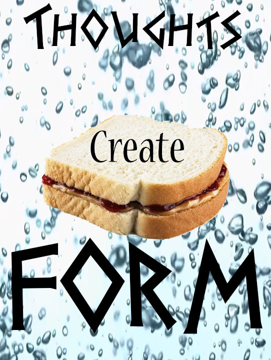 Thoughts Create Form