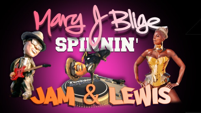 Spinning' - Mary J Blige, Jam & Lewis, DJs Amira & Kayla Remix