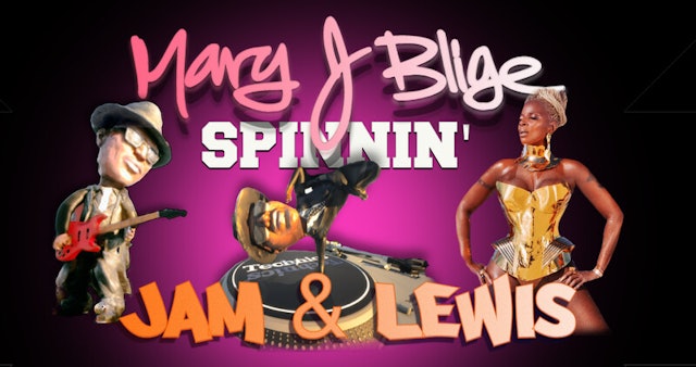 Spinning' - Mary J Blige, Jam & Lewis, DJs Amira & Kayla Remix