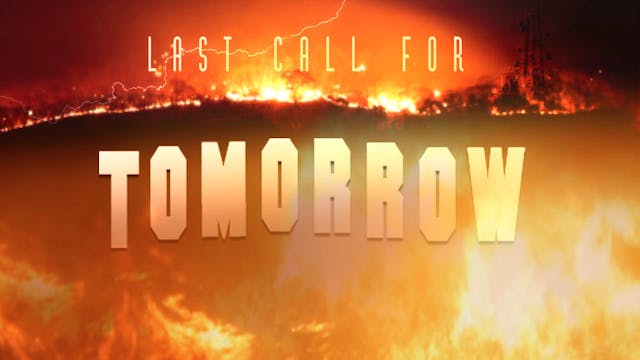 Last Call for Tomorrow