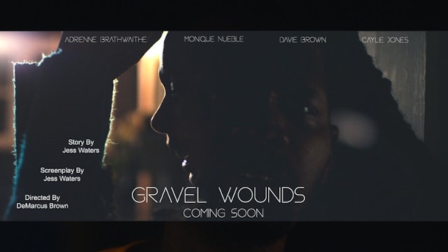 Gravel Wounds
