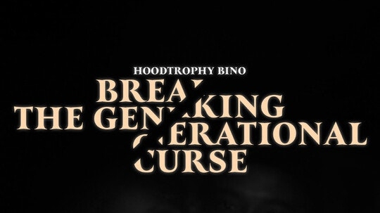 The HoodTrophy Bino Story: Breaking the Generational Curse
