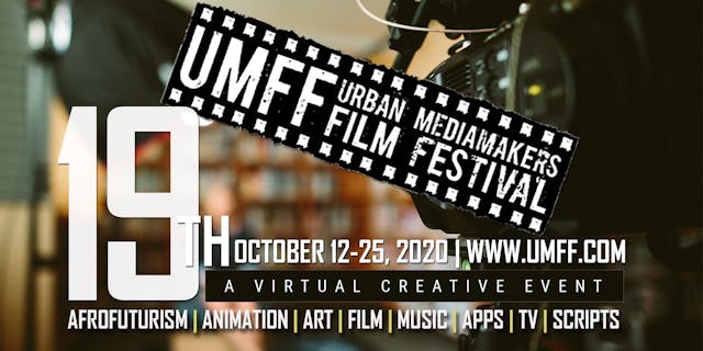 19th Urban Mediamakers Film Festival ...