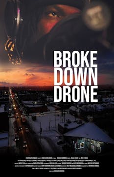 Broke Down Drone