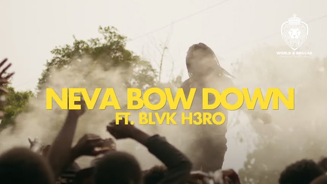 Rocky Dawuni Neva Bow Down feat. Blvk H3ro