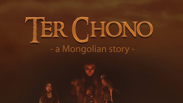 Ter Chono. A Mongolian Story