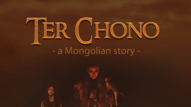 Ter Chono. A Mongolian Story