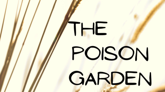 The Poison Garden