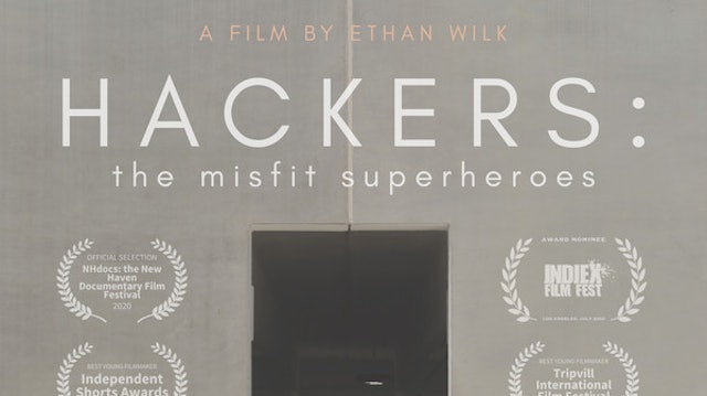 Hackers: The Misfit Superheroes