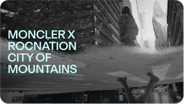 Video 3. MONCLER X ROCNATION...