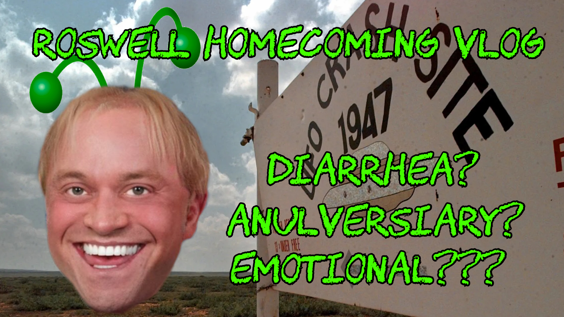 ROSWELL HOMECOMING (EMOTIONAL?)