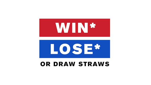 Win, Lose or Draw Straws