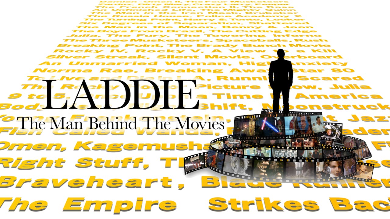 LADDIE: The Man Behind the Movies