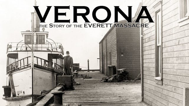 Verona: The Story of the Everett Massacre
