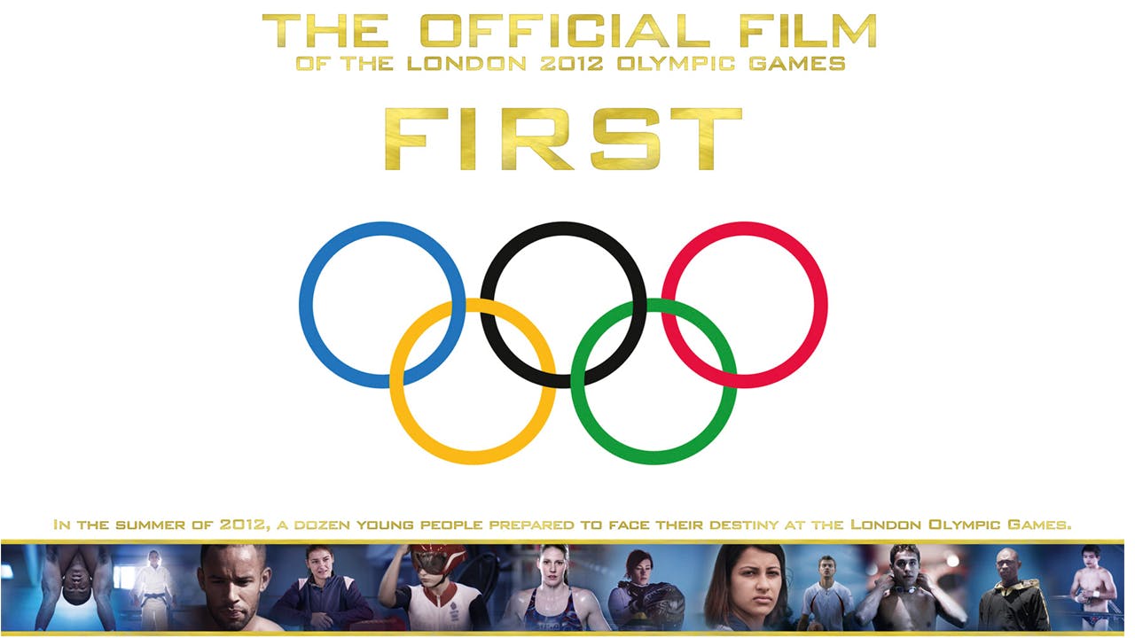 First: The Official Film of the London 2012 Olympic Games