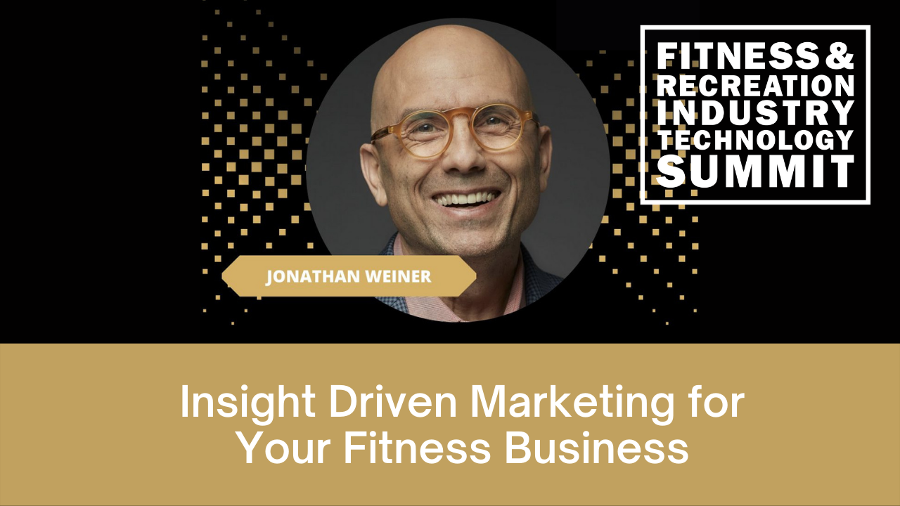 Insight Driven Marketing For Your Fitness Business