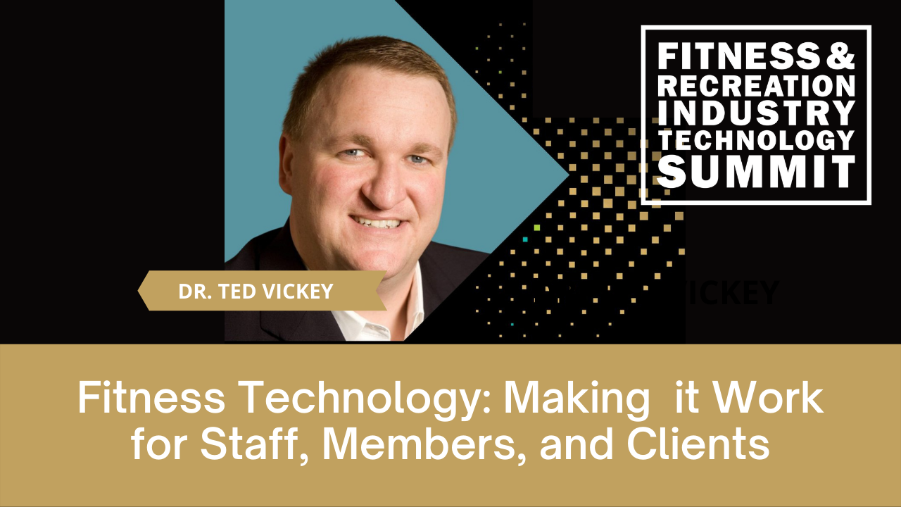  Fitness Technology: Making it Work for Staff, Members, and Clients