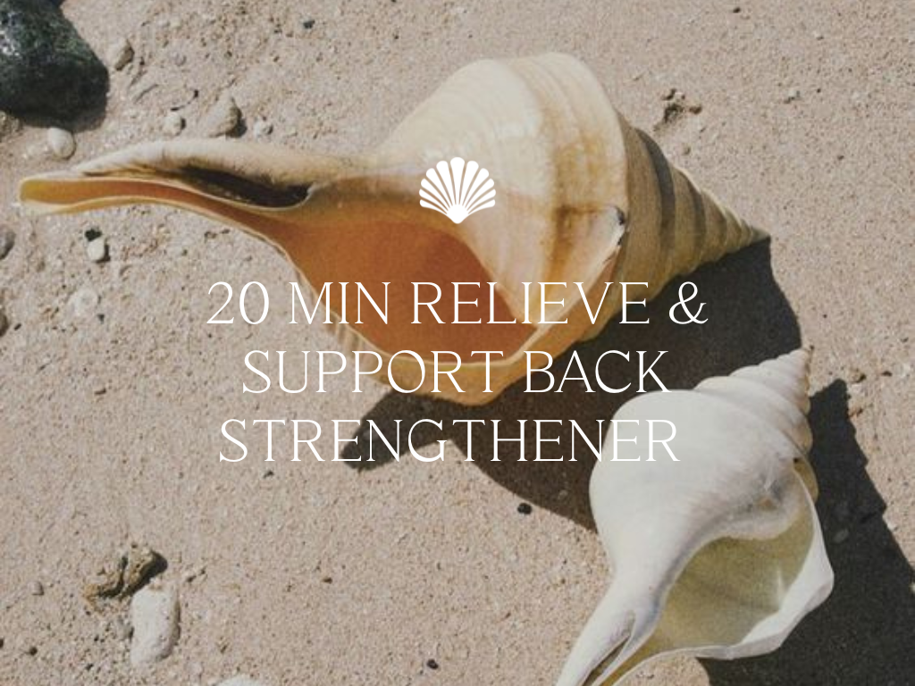 20 min Relieve and Support Back Strengthener