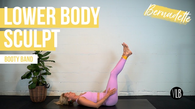 Day 25: NEW: Lower Body Sculpt with Bernadette