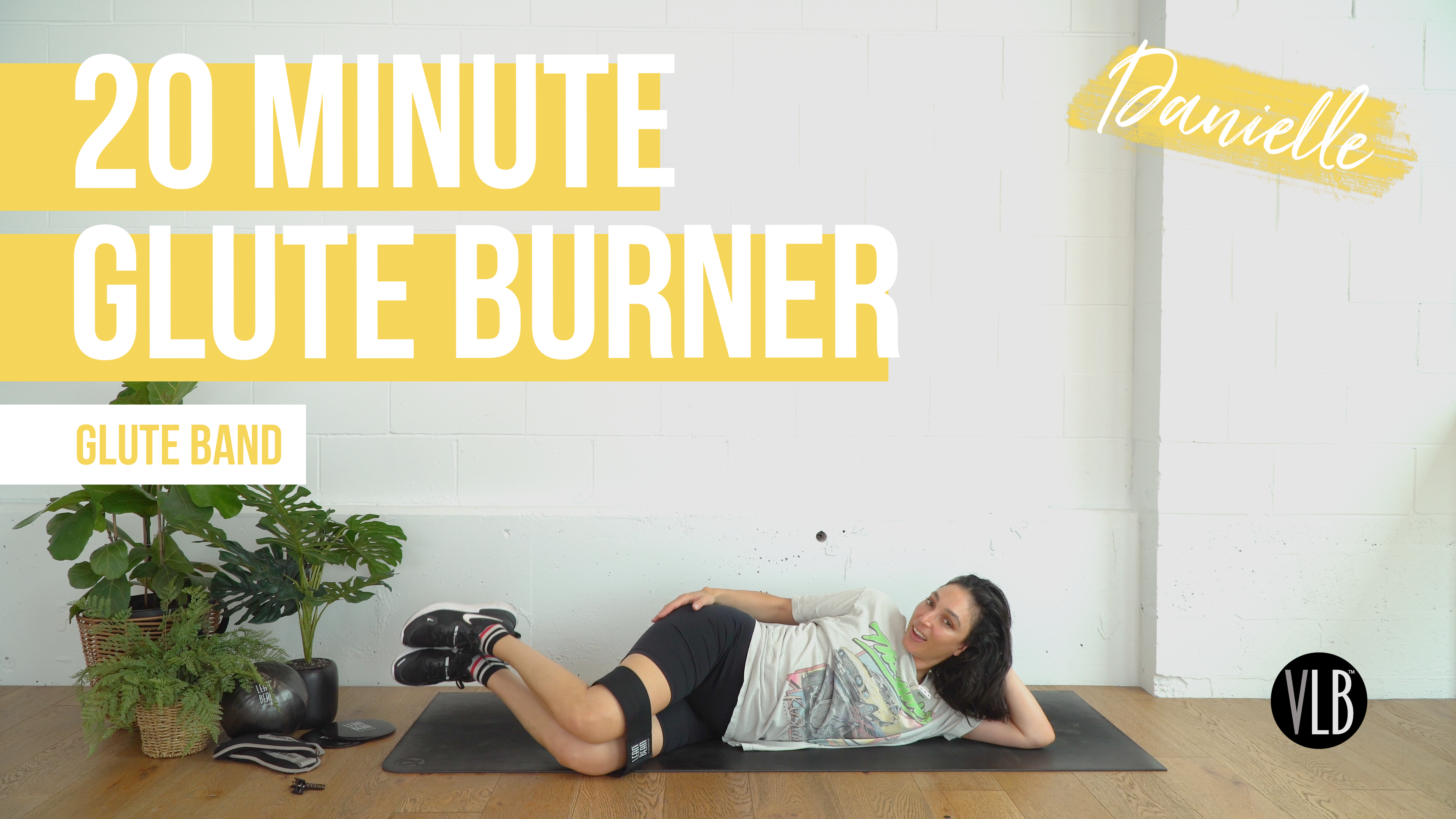 20 Minute Glute Burner with Danielle