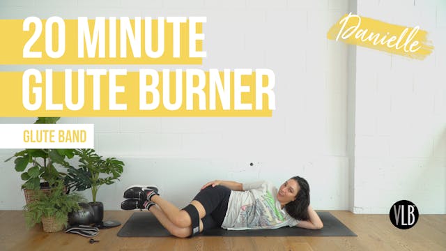 20 Minute Glute Burner with Danielle