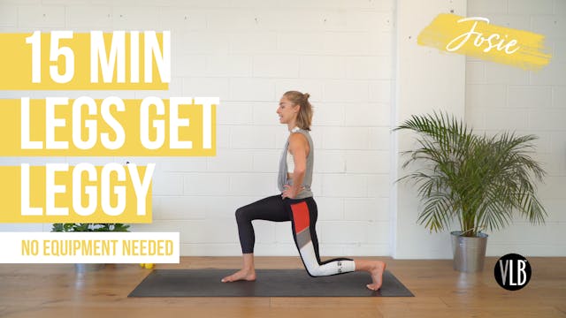 15 Min Legs Get Leggy with Josie