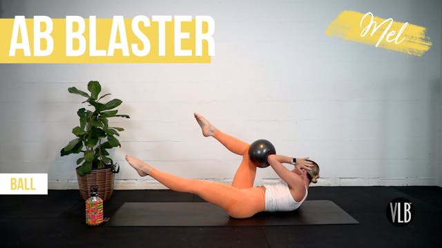 Ab Blaster with Mel
