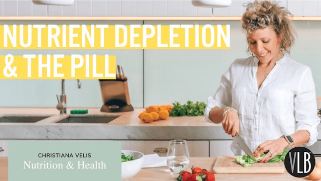 Nutrition Wednesday - Nutrient Depletion & The Contraceptive Pill