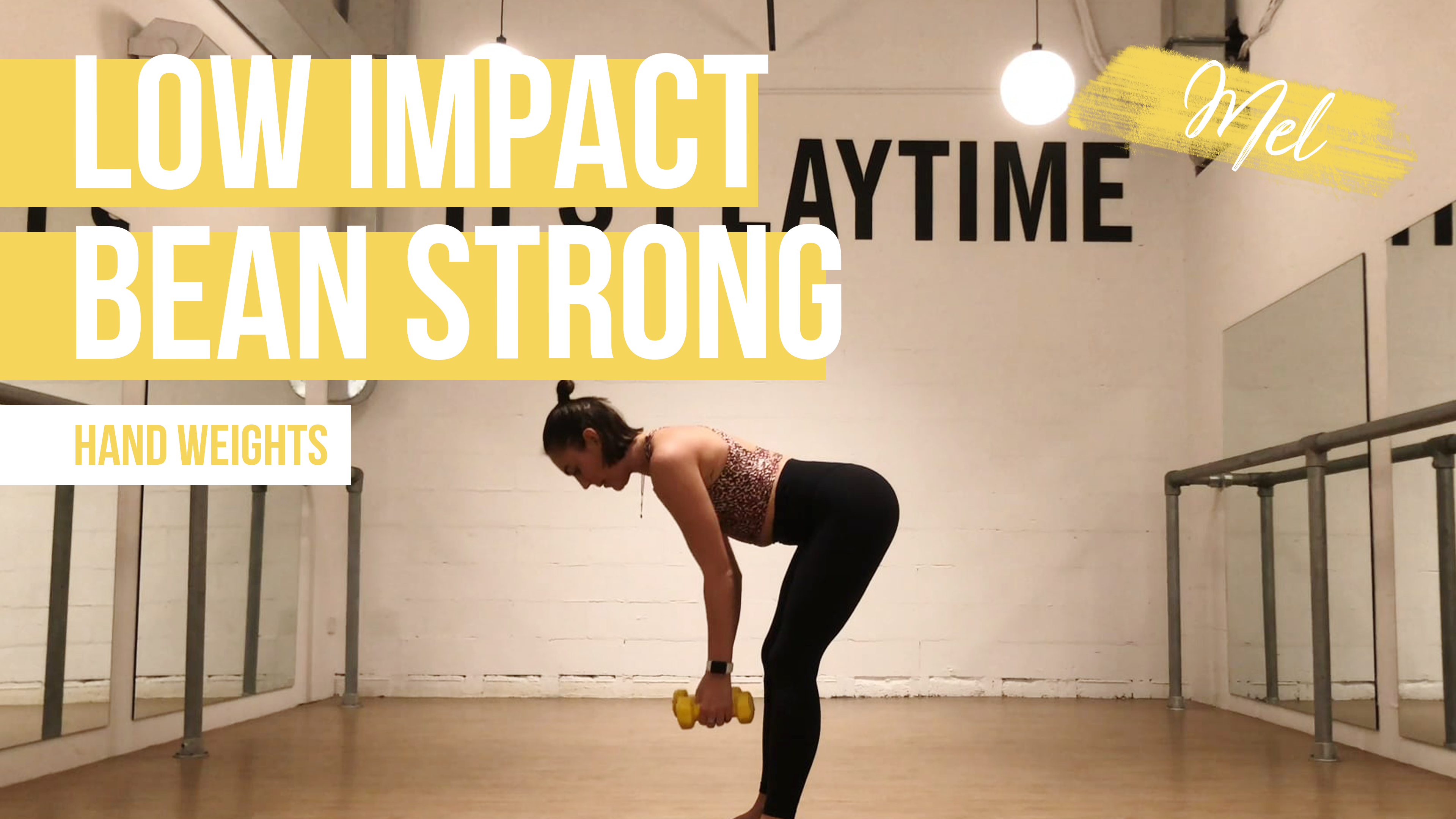 Low Impact Bean Strong [Express] with Mel