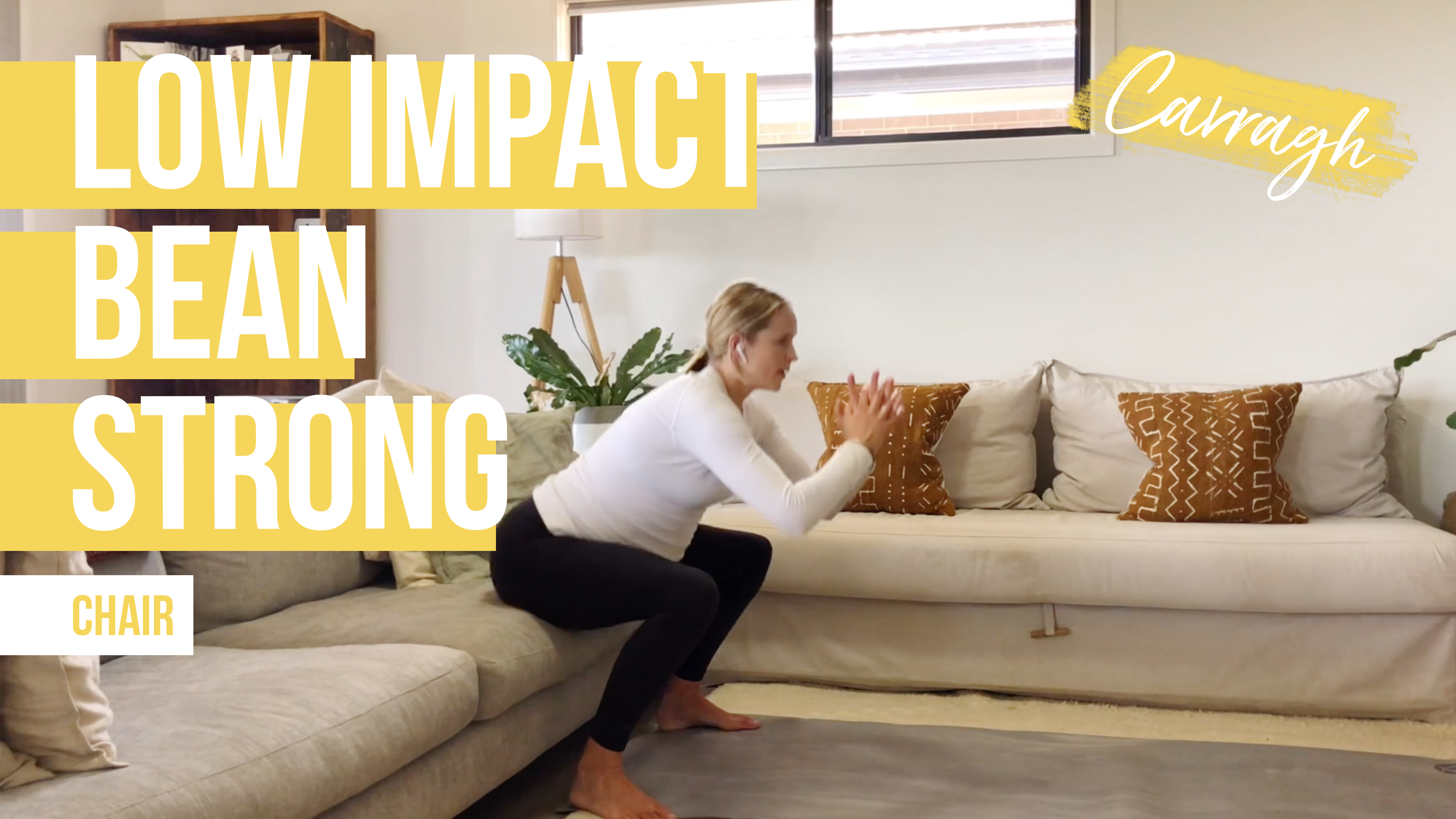 Low Impact Bean Strong [Express] with Carragh