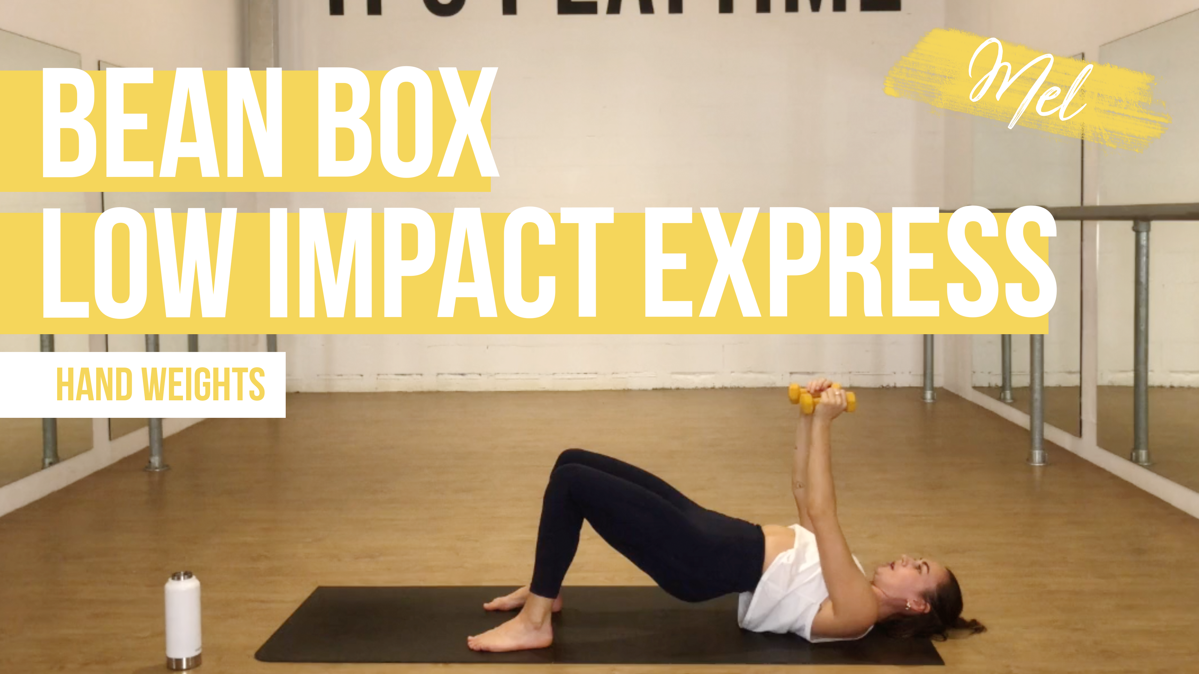 Bean Box Low Impact [Express] with Mel