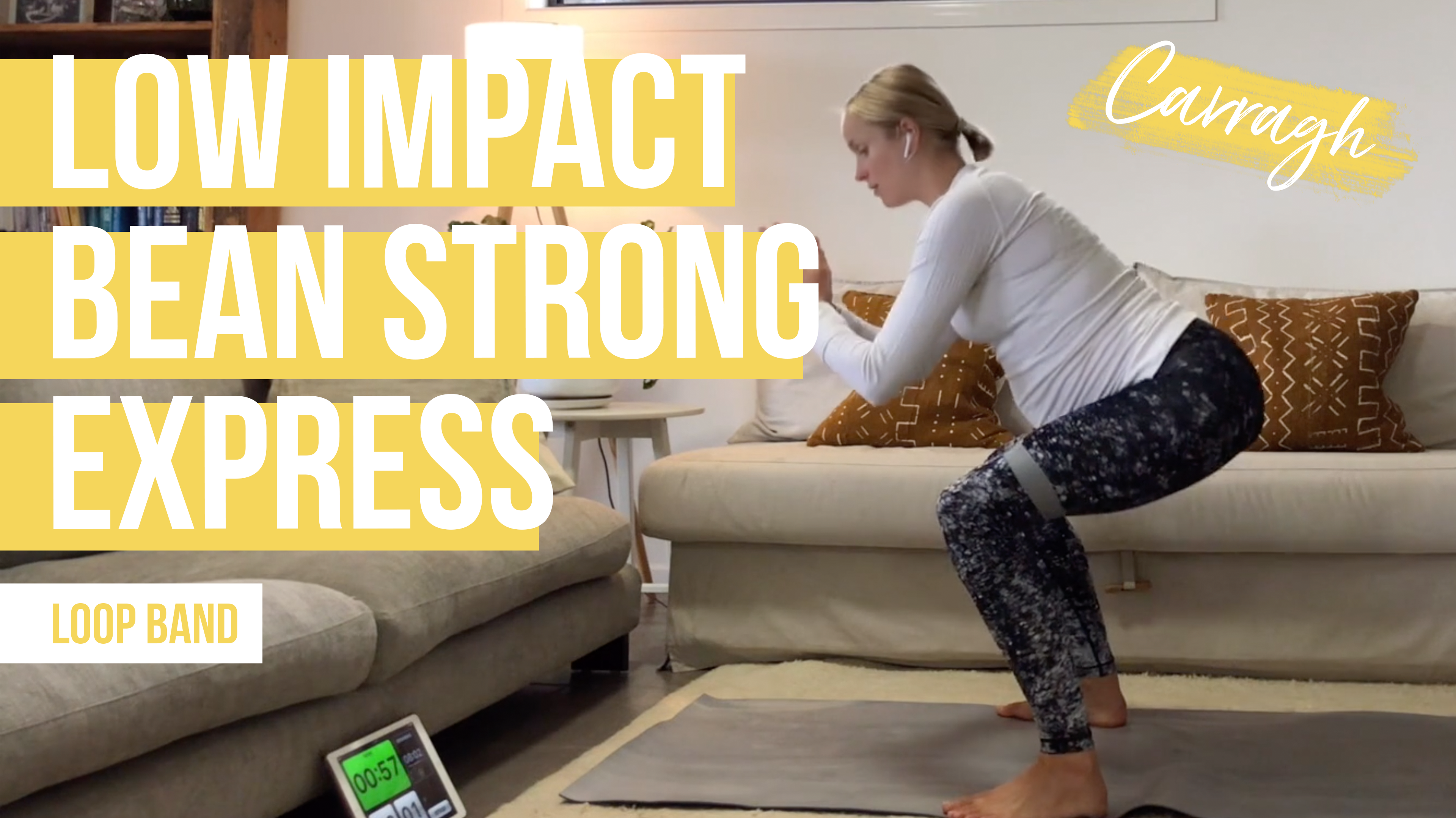 Low Impact Bean Strong [Express] with Carragh