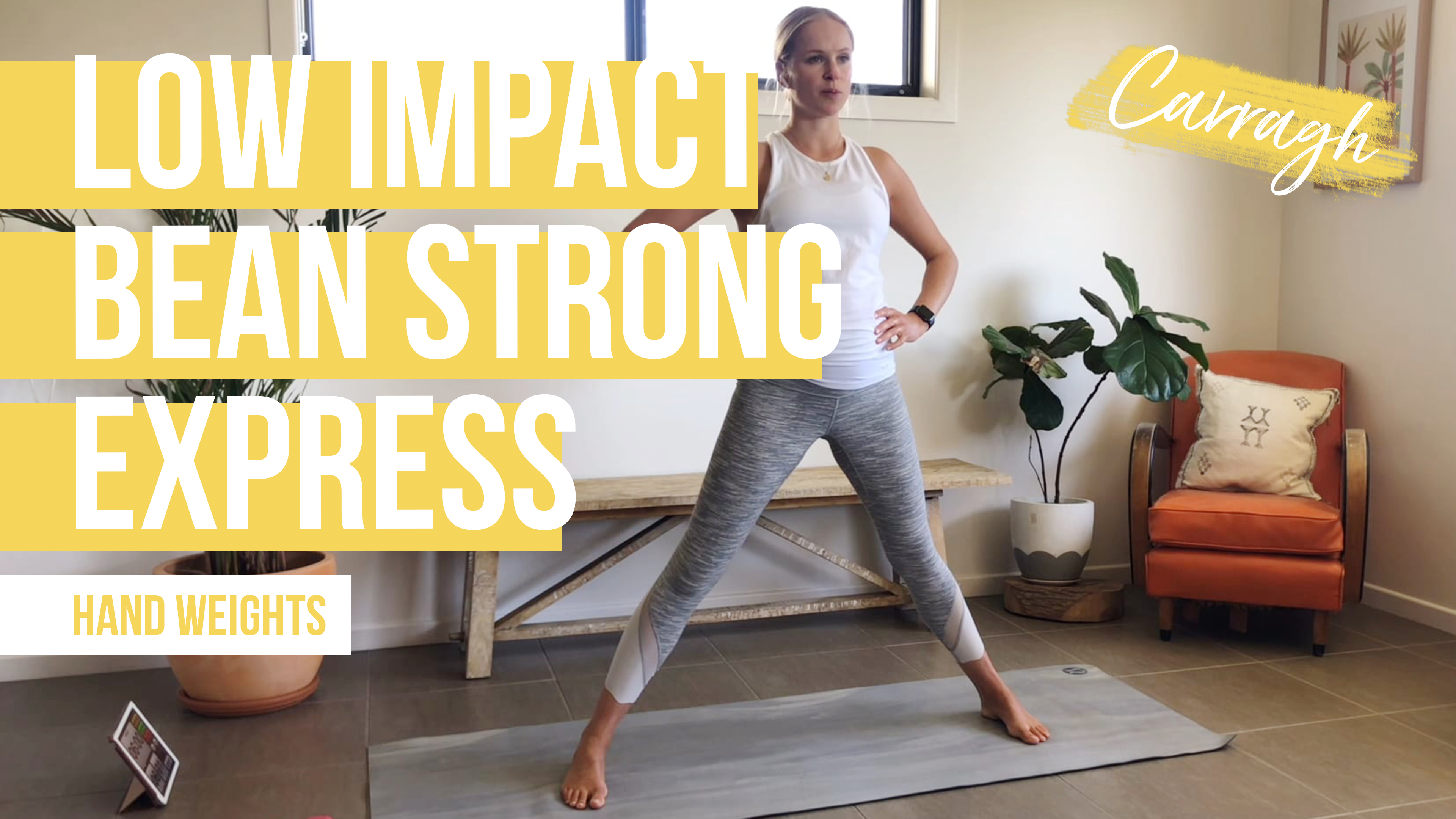 Low Impact Bean Strong [Express] with Carragh