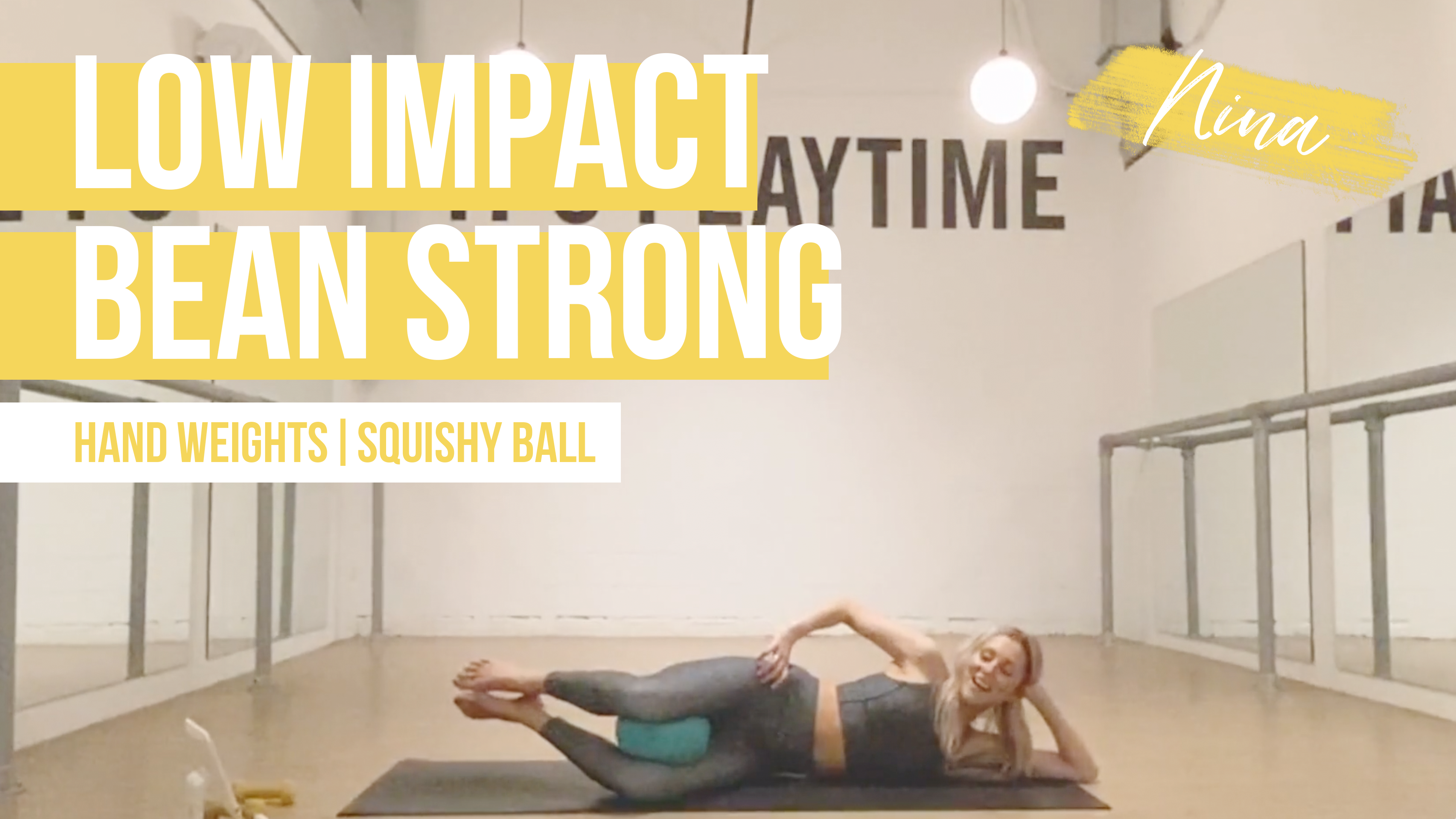 Low Impact Bean Strong with Nina