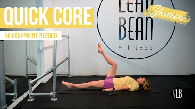 NEW: Quick Core with Shireen