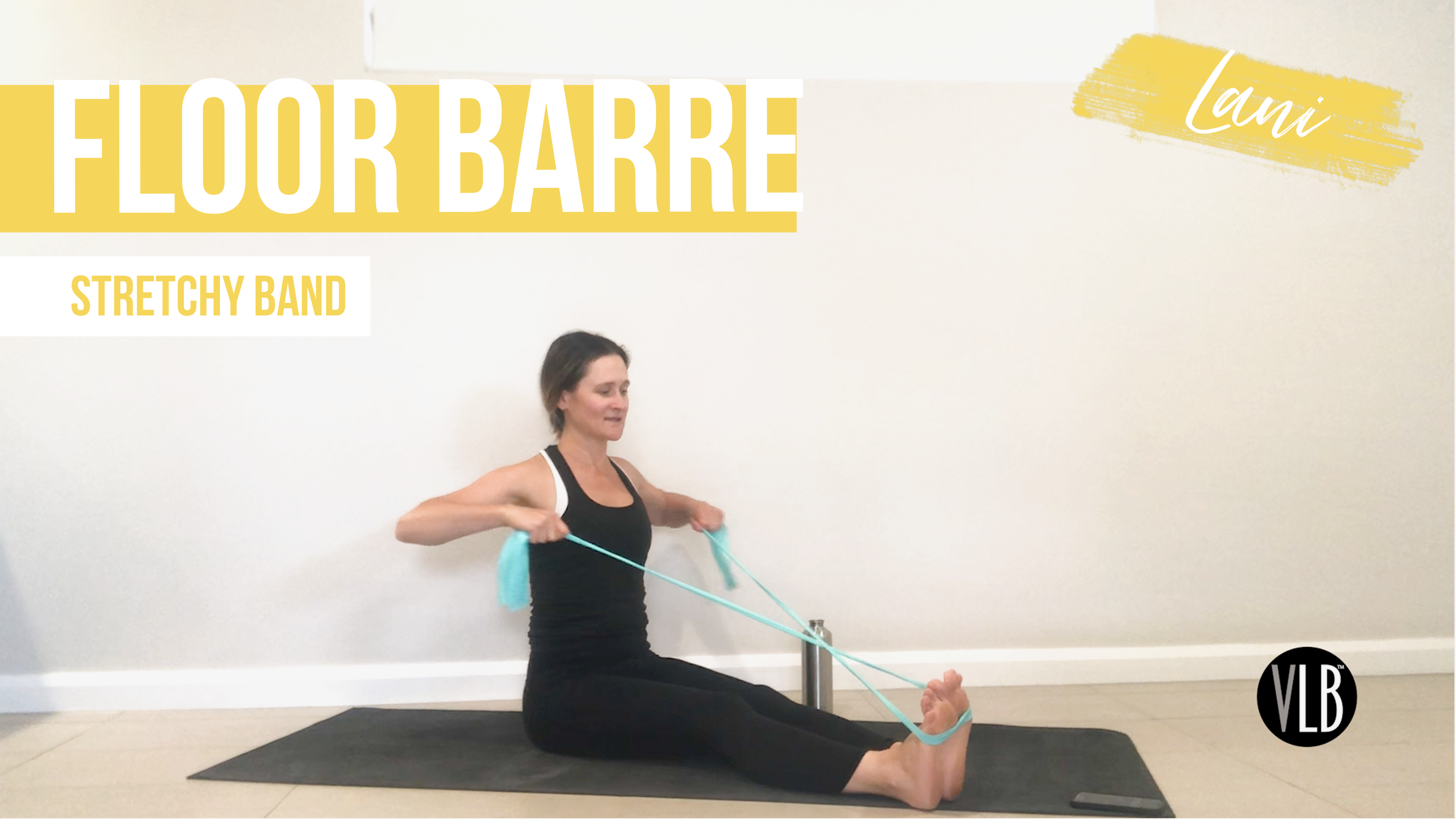 Floor Barre with Lani