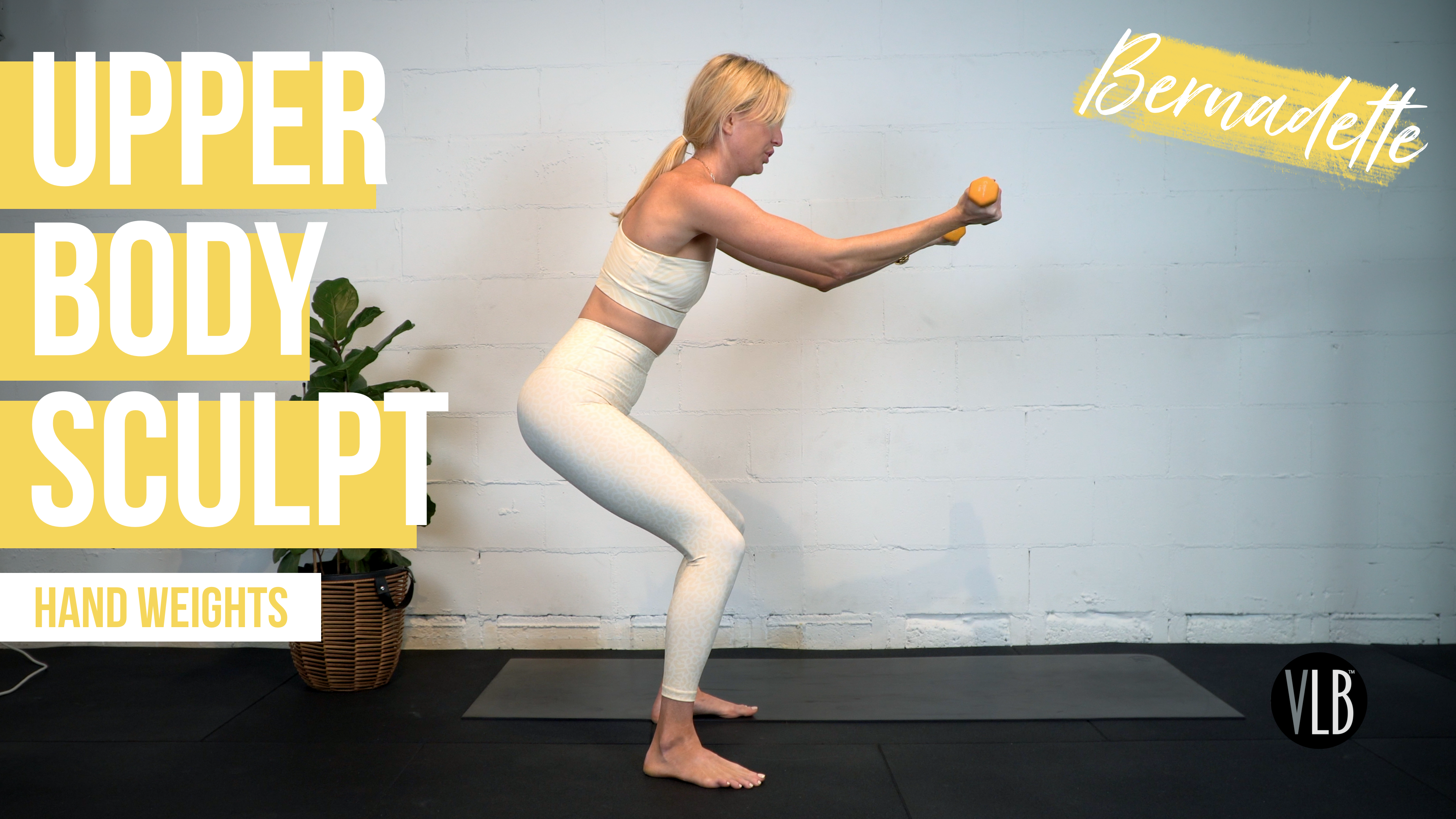Upper Body Sculpt with Bernadette