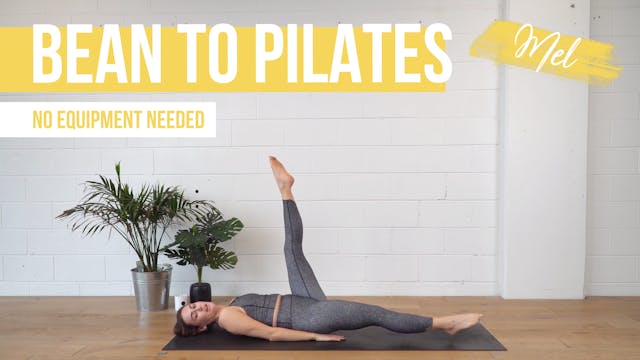 Bean to Pilates with Mel