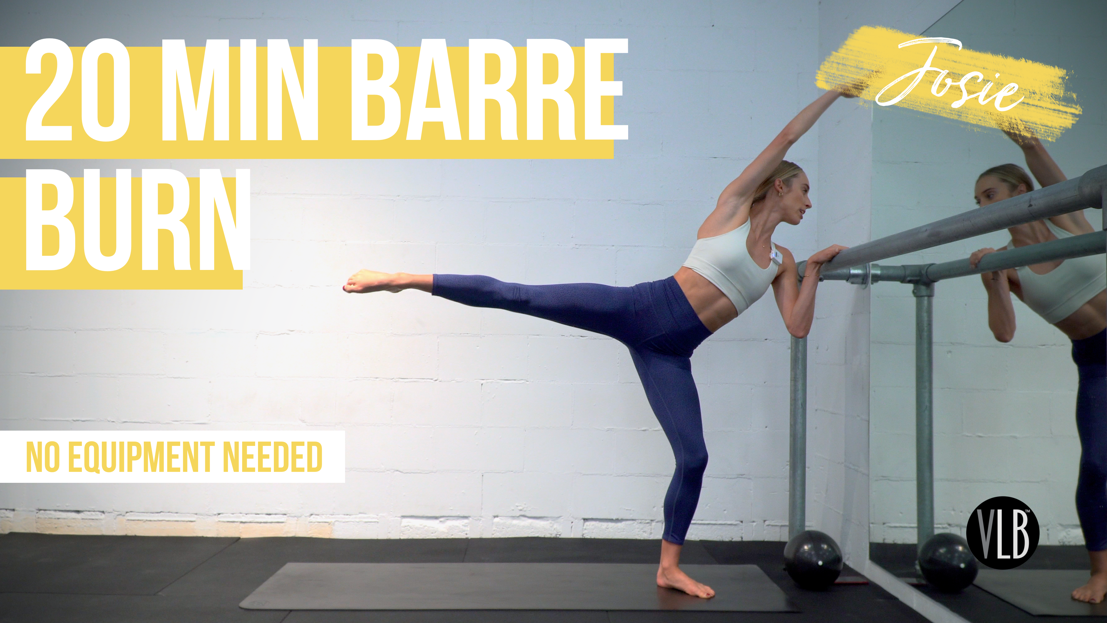 20 Min Barre Burn with Josie